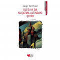  Oleg ya da Kuşatma Altındaki Şehir - Jaap Ter Haar
