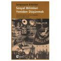  Sosyal Bilimleri Yeniden Düşünmek - Kollektif