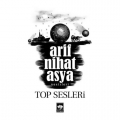 Top Sesleri - Arif Nihat Asya