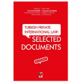  Turkish Private International Law: Selected Documents - Yusuf Çalışkan, Zeynep Çalışkan