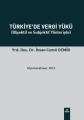  Türkiye'de Vergi Yükü (Objektif ve Subjektif Yönleriyle) - İhsan Cemil Demir