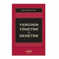 Yargının Yönetimi ve Denetimi - Murat Yanık