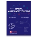 Banka Aktif Pasif Yönetimi - Adalet Hazar, Şenol Babuşcu