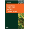 Çiftçi Tipi Anonim Ortaklıklar - İlkan Türküresin