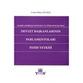  Devlet Başkanlarının Parlamentoları Fesih Yetkisi - Cansu Büşra Ölmez