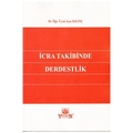 İcra Takibinde Derdestlik -  Ayşe Kılınç