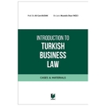  Introduction to Turkish Business Law - Ali Cem Budak, Mustafa Okan Yağcı