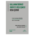  Kullanım Ödüncü (Ariyet) Sözleşmesi Kısa Şerhi - Nagehan Kırkbeşoğlu