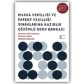 Marka Vekilliği ve Patent Vekilliği Sınavlarına Hazırlık Soru Bankası - Osman Umut Karaca, Poyraz Deniz, Görkem Gökçen