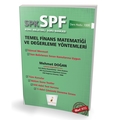  SPF Temel Finans Matematiği ve Değerleme Yöntemleri Konu Anlatımlı Soru Bankası - Mehmet Doğan