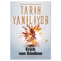 Tarih Yanılıyor - Erich Von Daniken