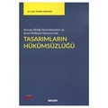  Tasarımların Hükümsüzlüğü - Selin Özden Merhacı