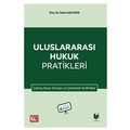  Uluslararası Hukuk Pratikleri - İslam Safa Kaya