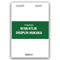  Uygulamada Avukatlık Disiplin Hukuku - Barış Duman, Suat Çalışkan