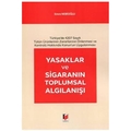  Yasaklar ve Sigaranın Toplumsal Algılanışı - Emre Nebioğlu