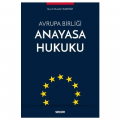  Avrupa Birliği Anayasa Hukuku - Mustafa Tayyar Karayiğit