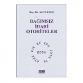  Bağımsız İdari Otoriteler - Ali Ulusoy
