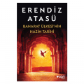  Baharat Ülkesi'nin Hazin Tarihi - Erendiz Atasü
