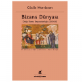  Bizans Dünyası - Cecile Morrisson