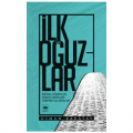  İlk Oğuzlar - Osman Karatay