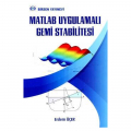 MATLAB Uygulamalı Gemi Stabilitesi - Erdem Üçer