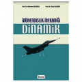  Mühendislik Mekaniği : Dinamik - Mehmet Bakioğlu, Ünal Aldemir