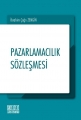 Pazarlamacılık Sözleşmesi - İbrahim Çağrı Zengin