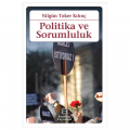 Politika ve Sorumluluk - Nilgün Toker Kılınç