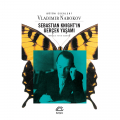  Sebastian Knight'ın Gerçek Yaşamı - Vladimir Nabokov