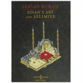  Sinan’s Art and Selimiye - Doğan Kuban