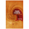 Tarih Üzerine Düşünceler - İzzet Tanju