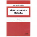  Türk Anayasa Hukuku - Şeref İba