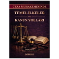  Ceza Muhakemesinde Temel İlkeler ve Kanun Yolları - Özkan Balcı