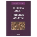  Hukukta Anlatı Hukukun Anlatısı - Gülriz Uygur Zeynep İspir