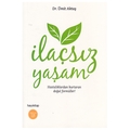  İlaçsız Yaşam - Ümit Aktaş