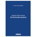  Medeni Yargılamada Ön İnceleme Aşaması - Efe Dırenisa