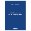 Medeni Yargılamada Ön İnceleme Aşaması - Efe Dırenisa