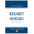  Rekabet Hukuku Teori ve Uygulama - İsmail Yılmaz Aslan