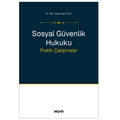  Sosyal Güvenlik Hukuku Pratik Çalışmalar - Uğur Tülü