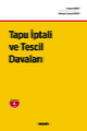  Tapu İptali ve Tescil Davaları - Canan Ruhi, Ahmet Cemal Ruhi