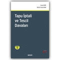  Tapu İptali ve Tescil Davaları - Canan Ruhi, Ahmet Cemal Ruhi