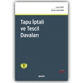 Tapu İptali ve Tescil Davaları - Canan Ruhi, Ahmet Cemal Ruhi