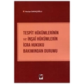 Tespit Hükümlerinin ve İnşai Hükümlerin İcra Hukuku Bakımından Durumu - Nuriye Saraçoğlu
