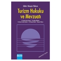 Turizm Hukuku ve Mevzuatı - Hüseyin Yıldırım