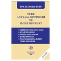 Türk Anayasa Metinleri ve İlgili Mevzuat - Burhan Kuzu