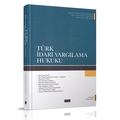  Türk İdari Yargılama Hukuku - Bahtiyar Akyılmaz, Murat Sezginer, Cemil Kaya