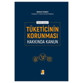  6502 Sayılı Tüketicinin Korunması Hakkında Kanun - Battal Yılmaz