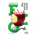 Beş Ahlak Yazısı - Umberto Eco