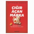  Çığır Açan Marka - Catherine Kaputa