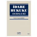 İdare Hukuku Dersleri - Tayfun Akgüner